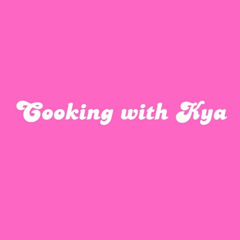 Cooking with Kya