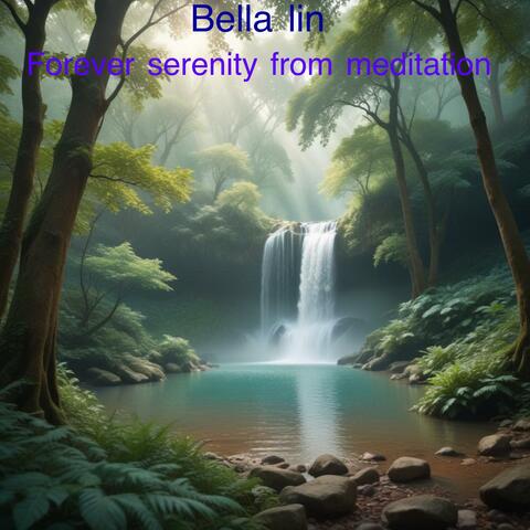Forever serentity from meditation