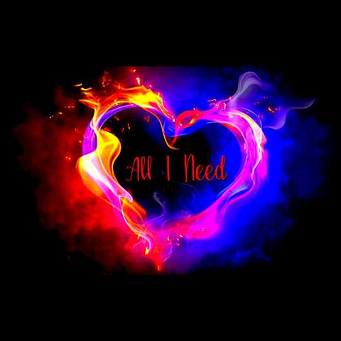 All I Need