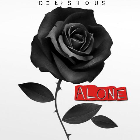 Alone