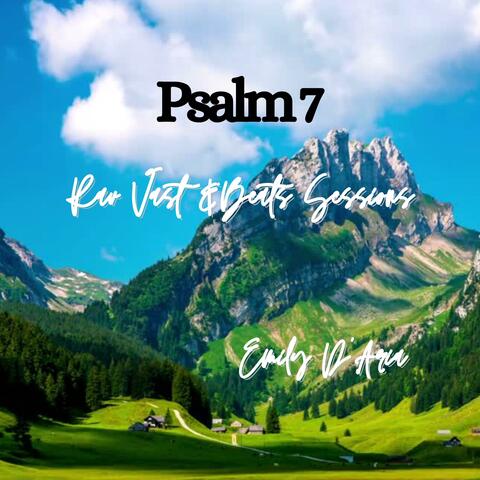 Psalm 7 Rav Vast & Beats Sessions