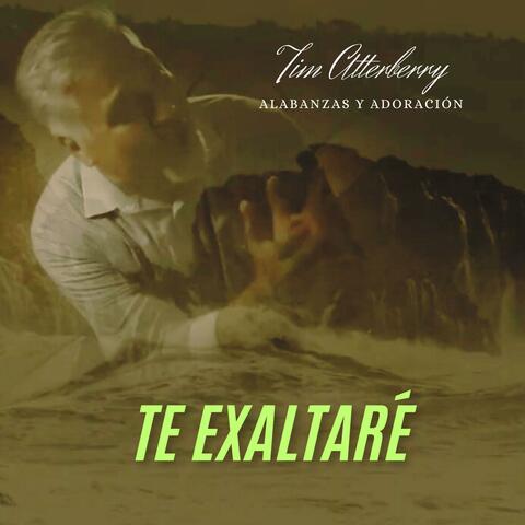 Te Exaltaré