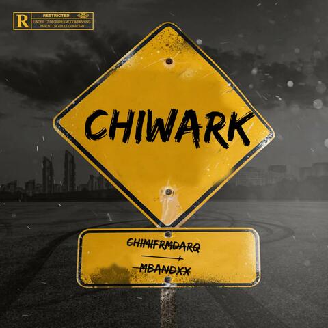 Chiwark (feat. Mbandxx)