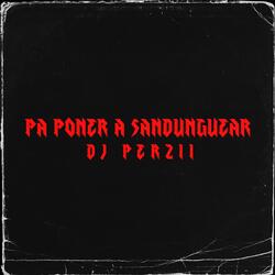 pa poner a sandunguear