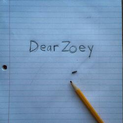 Dear Zoey