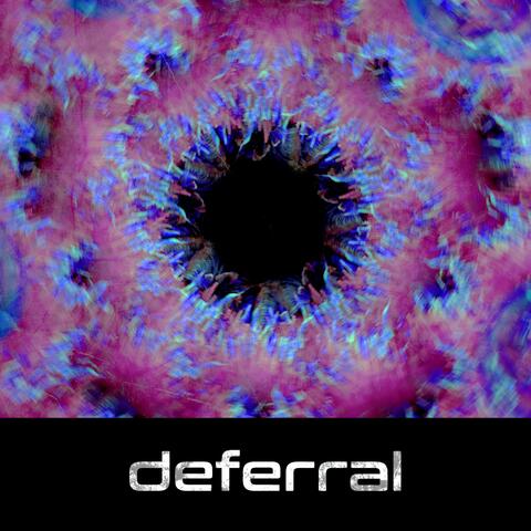 deferral