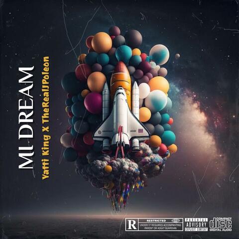 MI DREAM (feat. Yatti King)