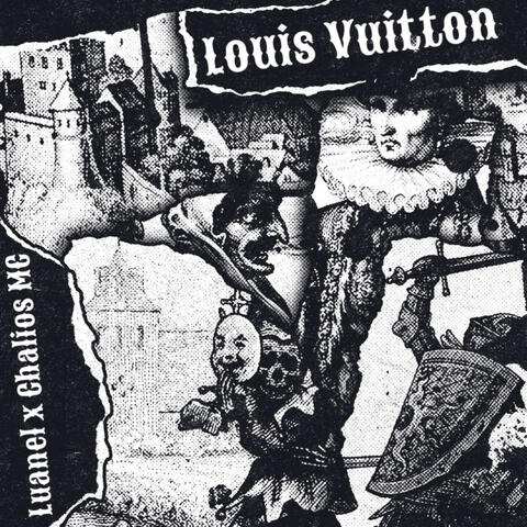 Louis Vuitton (feat. Luanel & DjRio)