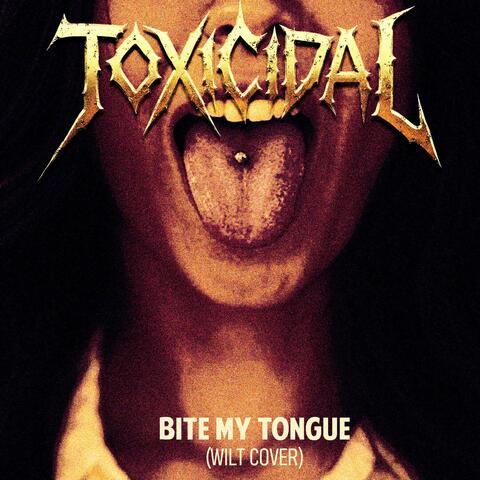 Bite My Tongue