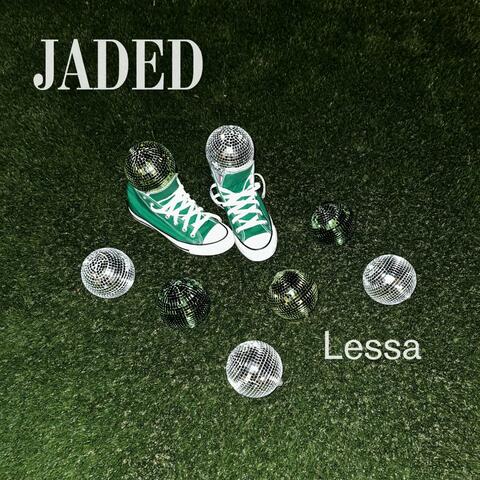 Jaded