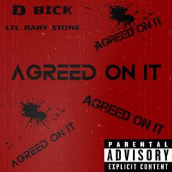Agreed on it (feat. Lil Baby stone)