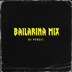 BAILARINA MIX