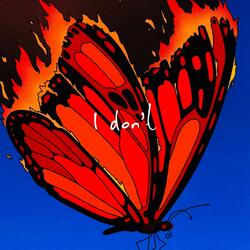 I Don't