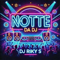 Notte Da DJ (Radio Edit)