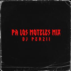 pa los moteles mix