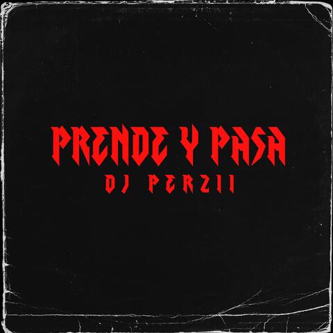 PRENDE Y PASA