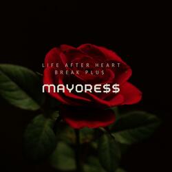LIFE AFTER HEARTBREAK