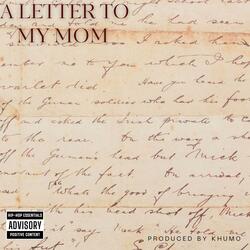 A LETTER TO MY MOM(INTERLUDE)