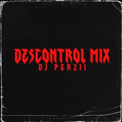 DESCONTROL MIX