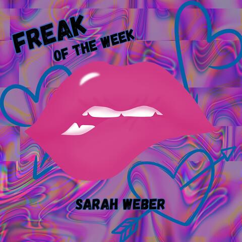 Freak of the Week