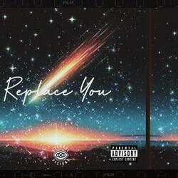 Replace You