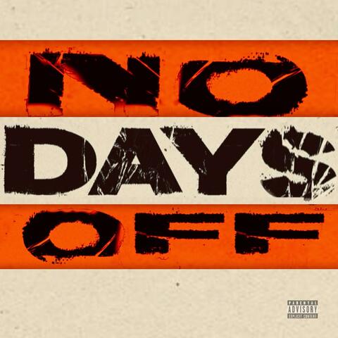 No Days Off (feat. Vado, Al-Doe & Jae Millz)