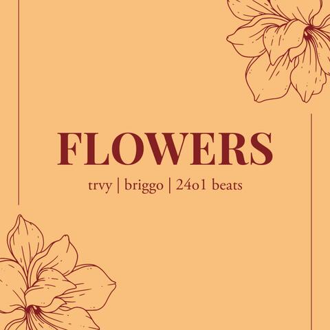 flowers (feat. briggo)