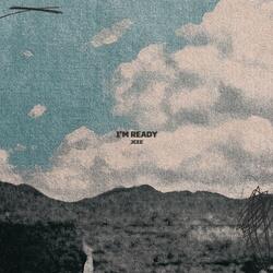 I'm Ready
