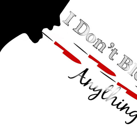 I Don't Bleed Anything (feat. Eddy Nutmeg)