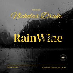 Rain Wine (feat. Nicholas Drake) (Instrumental)