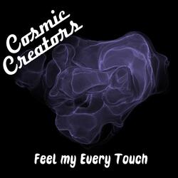 Feel my Every Touch