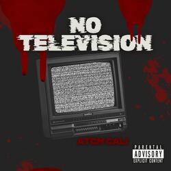 No Television