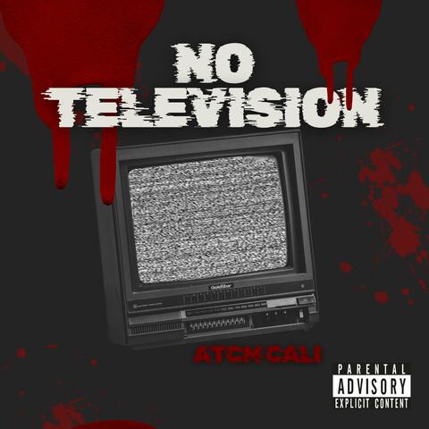 No Television