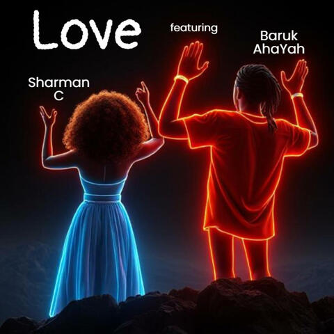 Love (feat. Baruk AhaYah) [Radio Edit]