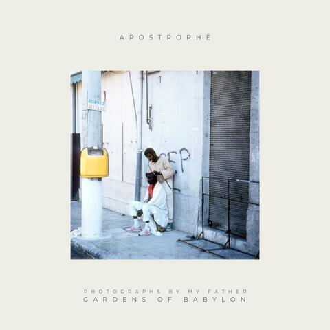 Photographs By My Father: Gardens Of Babylon