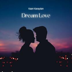 Dream Love (Radio Edit)