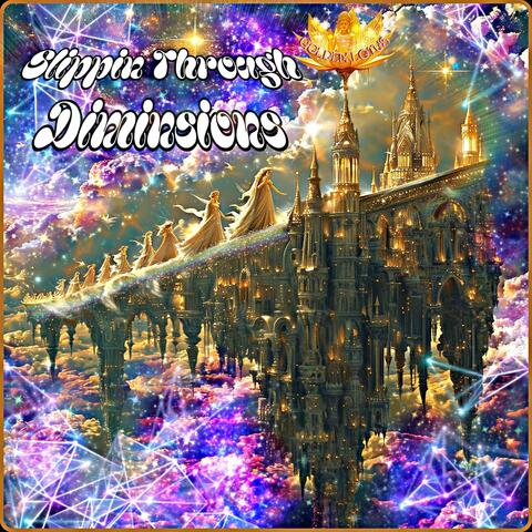 Slippin' Through Diminsions