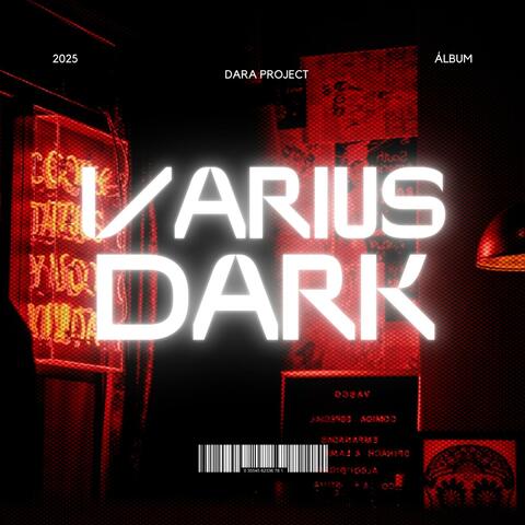 VARIUS DARK