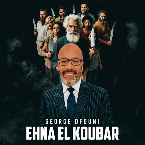 Ehna El Koubar