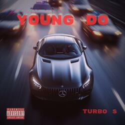 Turbo S (feat. NoFace & Kinder)