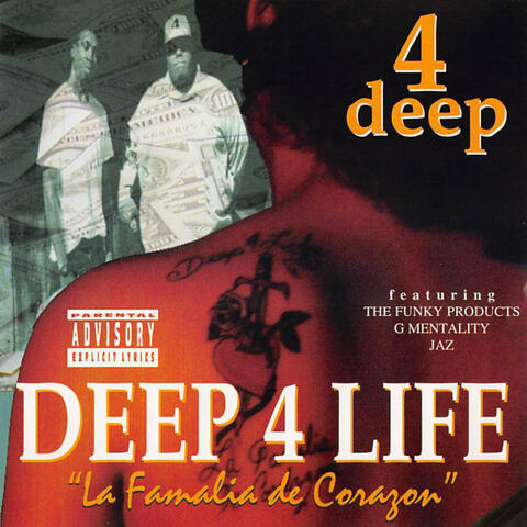 DEEP 4 LIFE "LA FAMALIA DE CORAZON"