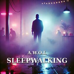 Sleepwalking