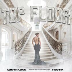 Top Floor (feat. Hectik)