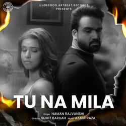 Tu Na Mila