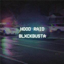 Hood Raid
