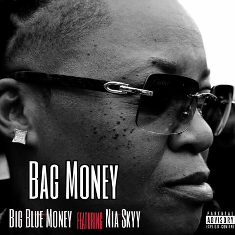 Bag Money (feat. NiaSkyy)