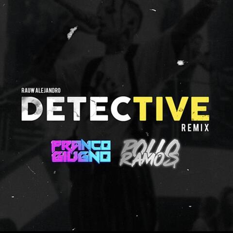 Detective (feat. Pollo ramos)