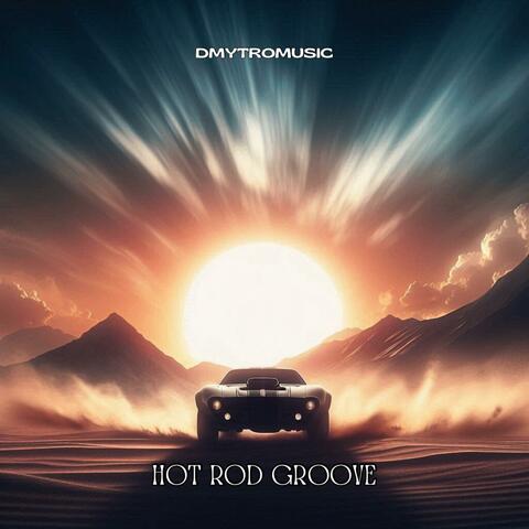 Hot Rod Groove
