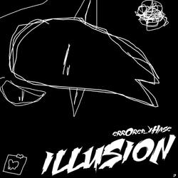 ILLUSION
