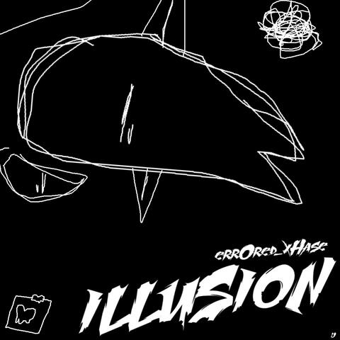ILLUSION